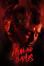 All Fun and Games izle